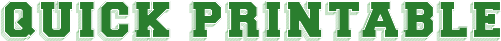 quickprintable